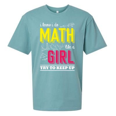 I Know I Do Math Like A Try To Keep Up Cool Gift Math Teacher Gift Sueded Cloud Jersey T-Shirt