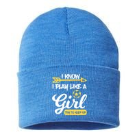 I Know I Play Like A Try To Keep Up Soccer Funny Gift Sustainable Knit Beanie