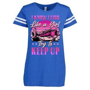 I Know I Fish Like A Try To Keep Up Enza Ladies Jersey Football T-Shirt