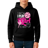I Know I Play Like A Girl Try To Keep Up Paddleball Player Kids Hoodie