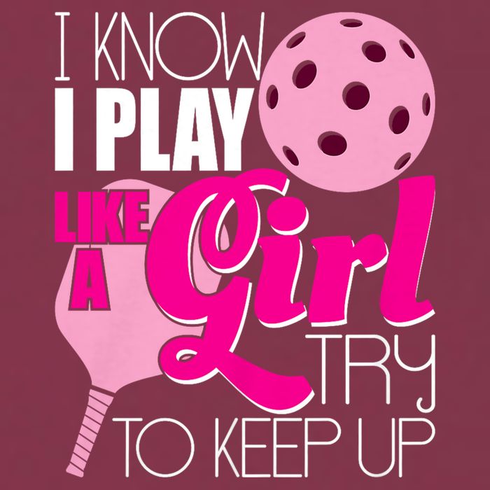 I Know I Play Like A Girl Try To Keep Up Paddleball Player 16oz Travel Tumbler