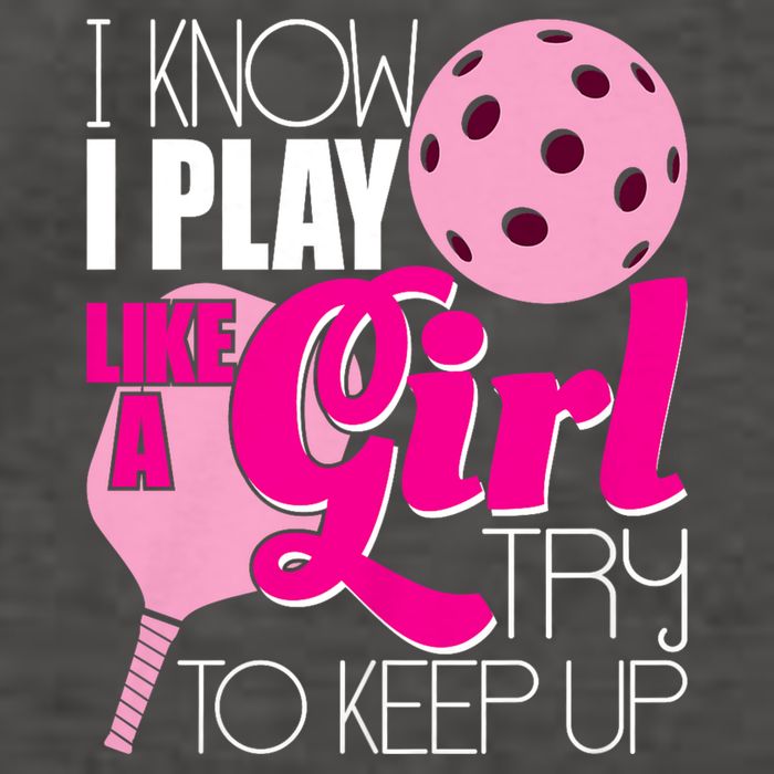 I Know I Play Like A Girl Try To Keep Up Paddleball Player Vector Backpack
