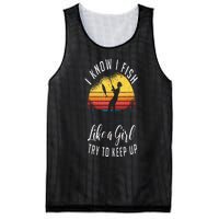 I Know I Fish Like A Girl Try To Keep Up Funny Fishing Mesh Reversible Basketball Jersey Tank