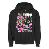 I Know I Play Like A Girl Funny 8Ball Pool Billiard Player Garment-Dyed Fleece Hoodie