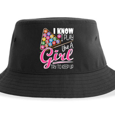 I Know I Play Like A Girl Funny 8Ball Pool Billiard Player Sustainable Bucket Hat