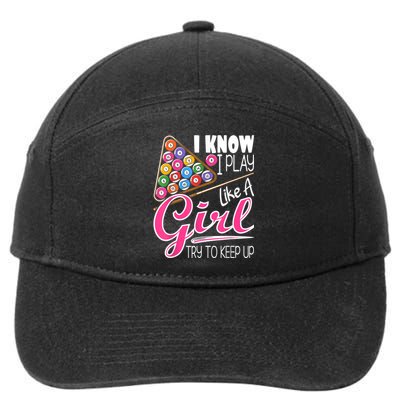 I Know I Play Like A Girl Funny 8Ball Pool Billiard Player 7-Panel Snapback Hat