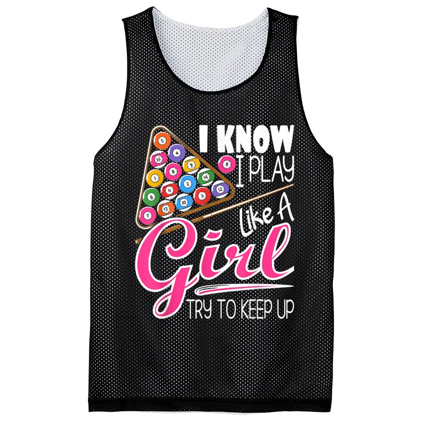 I Know I Play Like A Girl Funny 8Ball Pool Billiard Player Mesh Reversible Basketball Jersey Tank