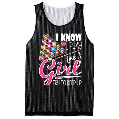 I Know I Play Like A Girl Funny 8Ball Pool Billiard Player Mesh Reversible Basketball Jersey Tank