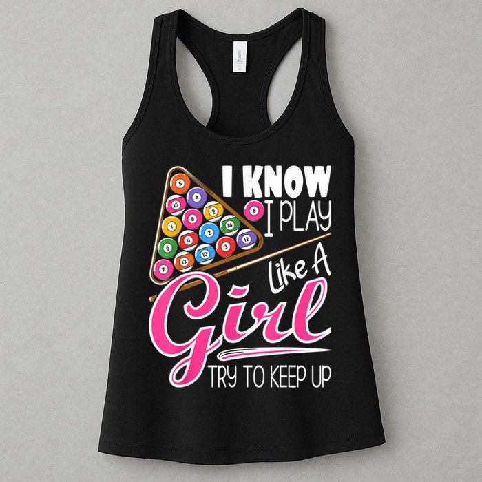 I Know I Play Like A Girl Funny 8Ball Pool Billiard Player Womens Tank Top