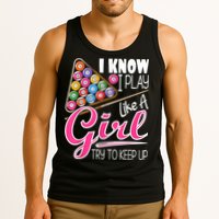 I Know I Play Like A Girl Funny 8Ball Pool Billiard Player Tank Top