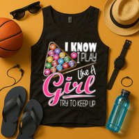 I Know I Play Like A Girl Funny 8Ball Pool Billiard Player Tank Top