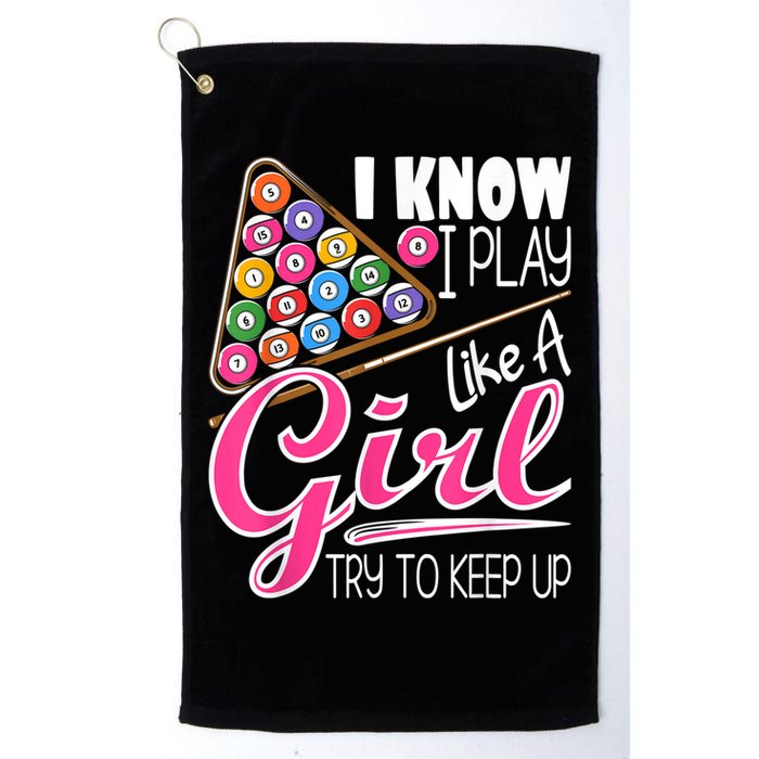 I Know I Play Like A Girl Funny 8Ball Pool Billiard Player Golf Towel
