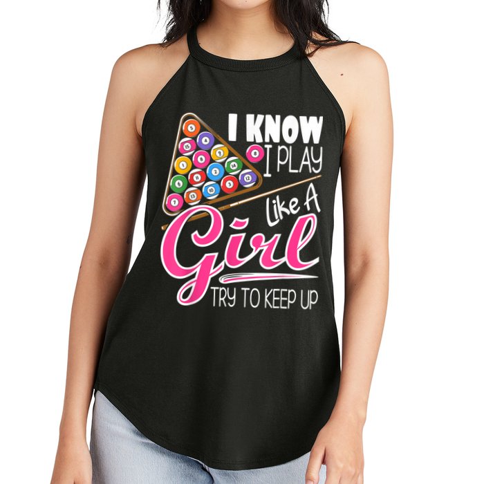 I Know I Play Like A Girl Funny 8Ball Pool Billiard Player Women's Perfect Tri Rocker Tank