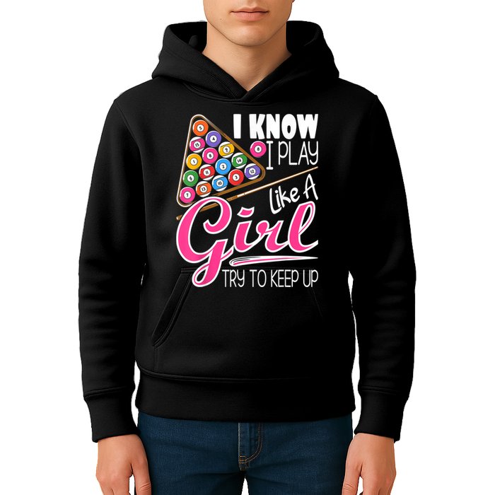I Know I Play Like A Girl Funny 8Ball Pool Billiard Player Kids Hoodie