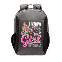 I Know I Play Like A Girl Funny 8Ball Pool Billiard Player Vector Backpack