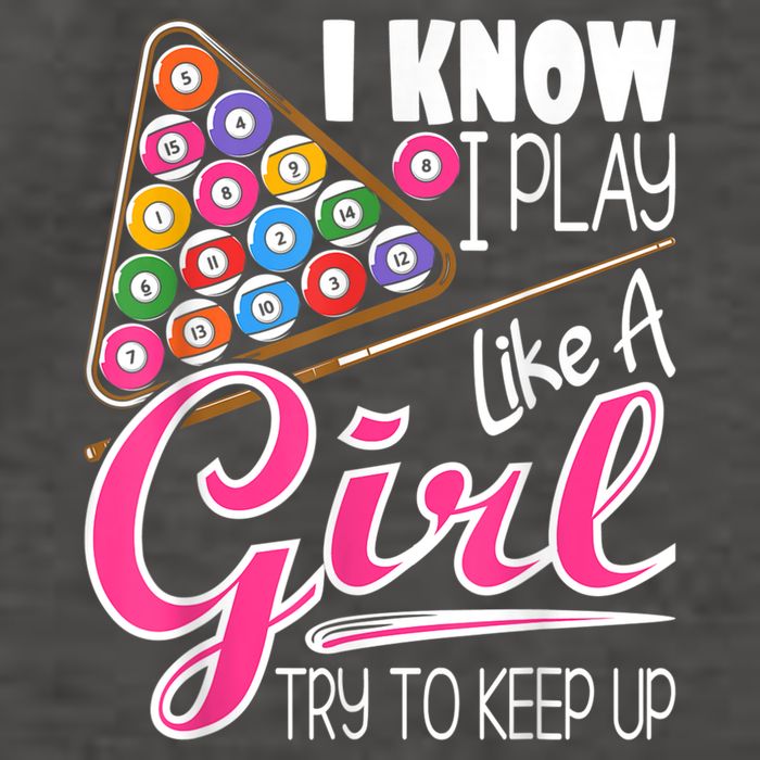 I Know I Play Like A Girl Funny 8Ball Pool Billiard Player Vector Backpack