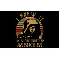 I Knew It Im Surrounded By Assholes Vintage Bumper Sticker