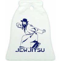 I Know Jew Jitsu For Jewish Jiu Jitsu Ceramic Bell Ornament