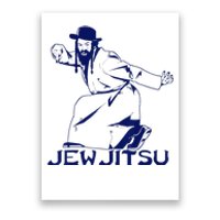 I Know Jew Jitsu For Jewish Jiu Jitsu Poster