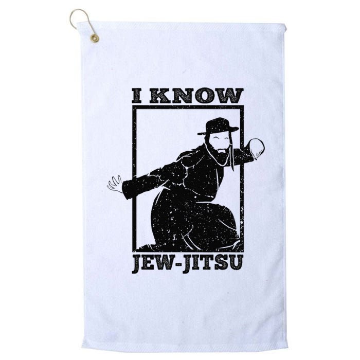 I Know Jew Jitsu Funny Jiu Jitsu Pun Jewish Martial Art Platinum Collection Golf Towel