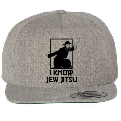 I Know Jew Jitsu | Funny Jiu Jitsu Wool Snapback Cap