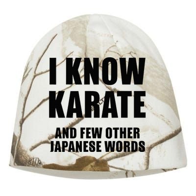 I Know Karate And Few Other Japanese Words Funny Kati - Camo Knit Beanie