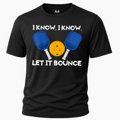 I Know Let It Bounce Pickleball Performance Shirt