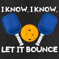 I Know Let It Bounce Pickleball Golf Towel