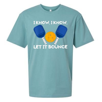 I Know Let It Bounce Pickleball Sueded Cloud Jersey T-Shirt