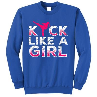 I Kick Like A Girl Gift Funny Karate Kickboxing Girl Gift Sweatshirt