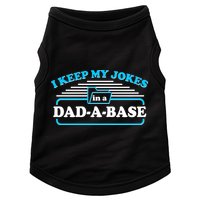 I Keep My Jokes In A DadABase Doggie Tank