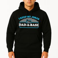 I Keep My Jokes In A DadABase Hoodie