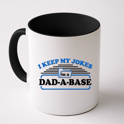 I Keep My Jokes In A DadABase Mug