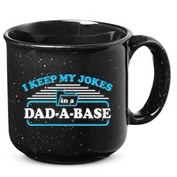 I Keep My Jokes In A DadABase 15oz Campfire Ceramic Mug