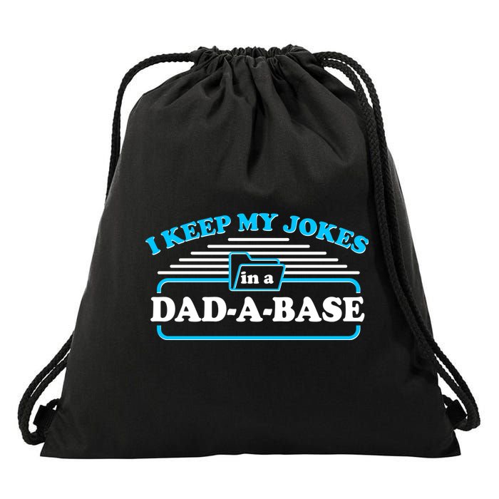 I Keep My Jokes In A DadABase Drawstring Bag