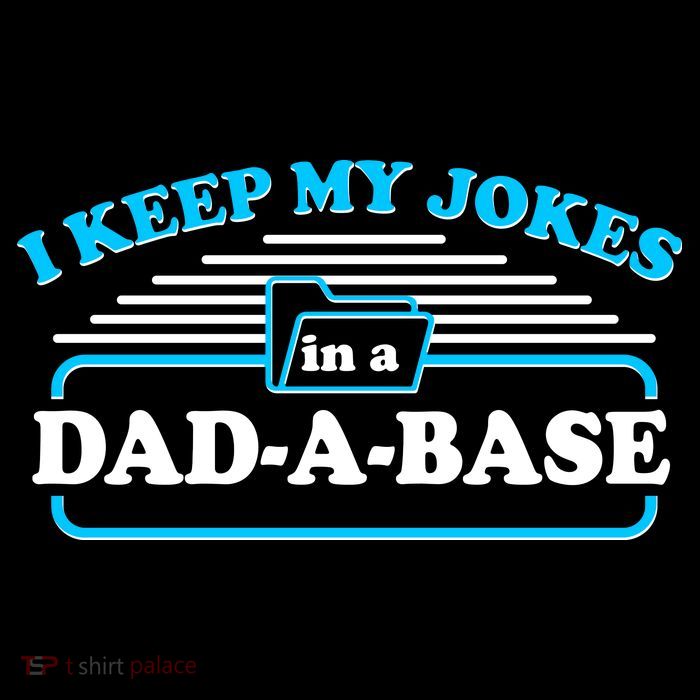 I Keep My Jokes In A DadABase Flatbill Hat