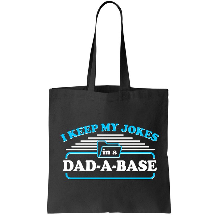 I Keep My Jokes In A DadABase Bag