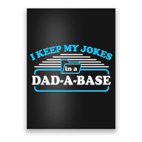 I Keep My Jokes In A DadABase Poster