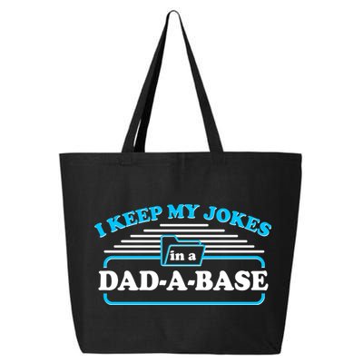 I Keep My Jokes In A DadABase 25L Jumbo Tote