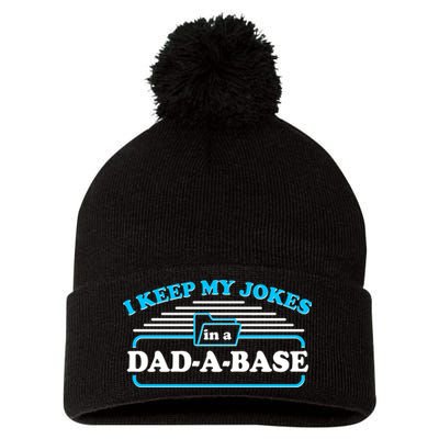 I Keep My Jokes In A DadABase Pom Pom 12in Knit Beanie