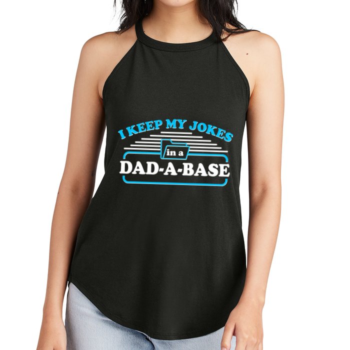 I Keep My Jokes In A DadABase Women's Perfect Tri Rocker Tank