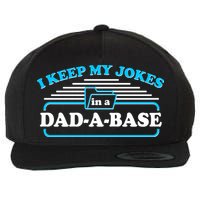 I Keep My Jokes In A DadABase Wool Snapback Cap