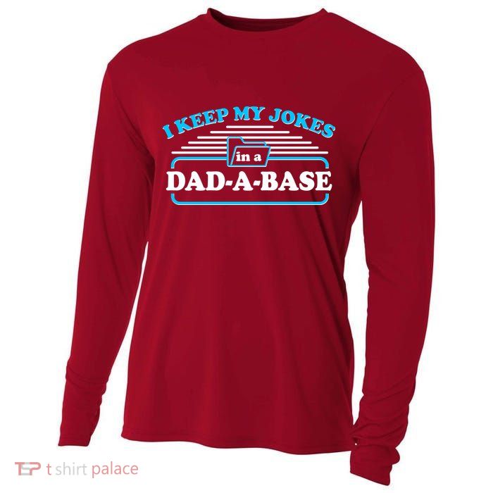 I Keep My Jokes In A DadABase Cooling Performance Long Sleeve Crew