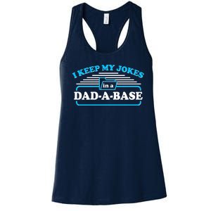 I Keep My Jokes In A DadABase Women's Racerback Tank