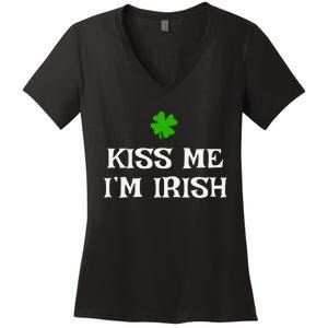 Irish Kiss Me Im Irish St Patricks Day Women's V-Neck T-Shirt