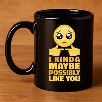 I Kind Maybe Possibly Like You Emoji 11oz C Handle Ceramic Mug