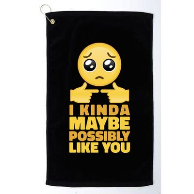 I Kind Maybe Possibly Like You Emoji Golf Towel