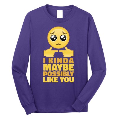 I Kind Maybe Possibly Like You Emoji Long Sleeve Shirt