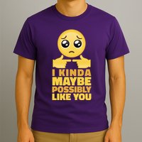 I Kind Maybe Possibly Like You Emoji T-Shirt