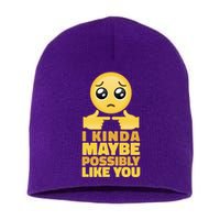 I Kind Maybe Possibly Like You Emoji Short Acrylic Beanie